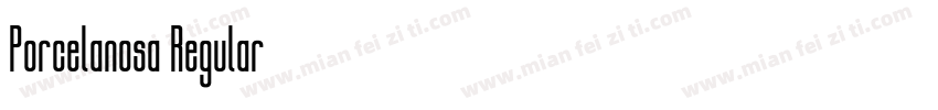 Porcelanosa Regular字体转换